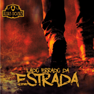 Altas Doses - 2020 - Lado Errado da Estrada