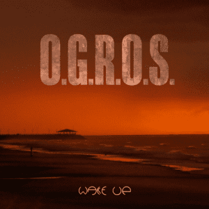 OGROS - 2023 - Wake Up