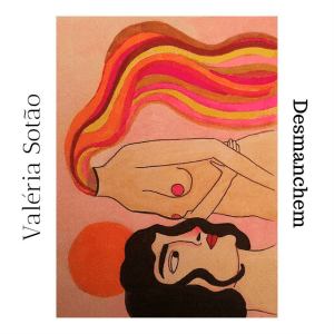 Valéria Sotão - 2019 - Desmanchem